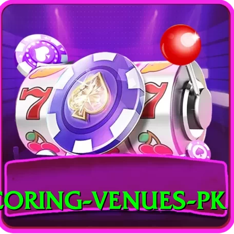 high scoring venues pk Pro Max v1.8.0 - 2