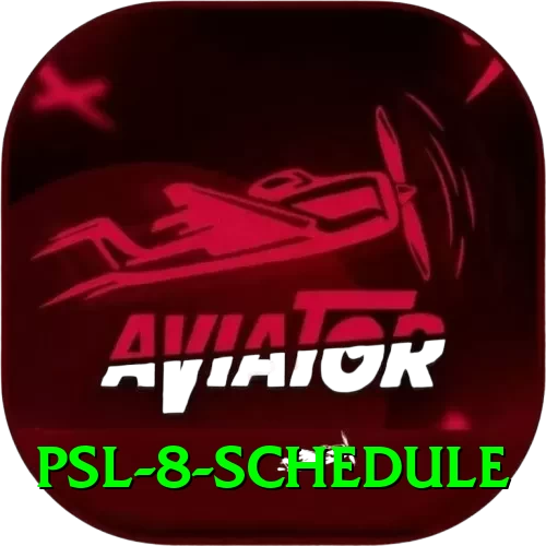psl 8 schedule Max v2.3.4 - 2